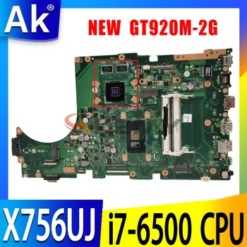 X756UJ i7-6500 CPU DDR3 REV2.0 Placa de baza Pentru Asus Pentru ASUS X756U X756UV X756UJ X756UQ X756UX Laptop Placa de baza testat OK