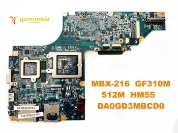Originale pentru SONY MBX-216 laptop placa de baza MBX-216 GF310M 512M HM55 DA0GD3MBCD0 testat bun transport gratuit