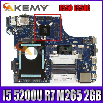 Akemy AITE1 NM-A221 Pentru Lenovo ThinkPad E550 E550C Laptop Placa de baza 00HT644 CPU I5 5200U GPU R7 M265 2GB